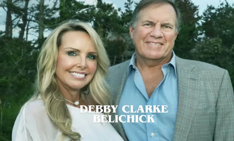 debby clarke belichick